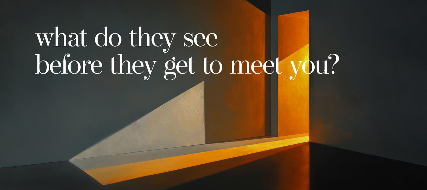 adv02 A painterly interior scene showing a partially open door with warm amber light spilling into a dark, cool-toned room, casting a sharp diagonal shadow across the wall. Text reads: "what do they see before they get to meet you?"